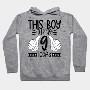 This boy turns 9 Hoodie